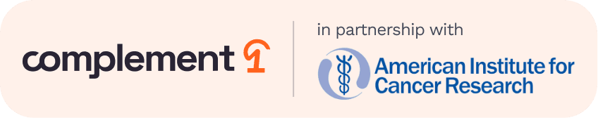 Partnership between AICR and Complement 1